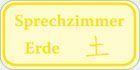 Sprechzimmer Erde